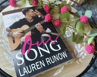 Signed Contemporary Romance Novel - Our Song by Lauren Runow