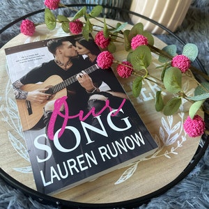 署名入り恋愛小説 - ローレン・ラノウ著『Our Song』