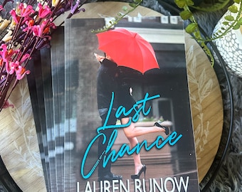 Signed Contemporary Romance Novel - Last Chance by Lauren Runow
