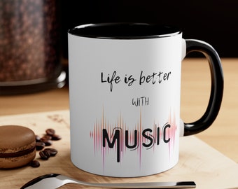 Life is Better With Music Mug