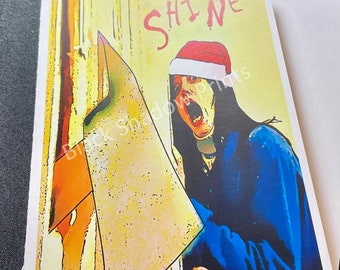 Christmas Horror Greeting Card - The Shining Hope Your Holiday Shines