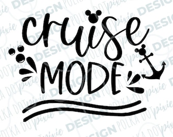 DCL Cruise Mode Mickeyy Vacation SVG download Family matching shirt