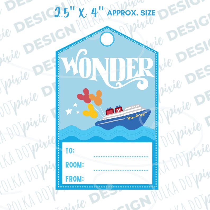 May include: A blue and white luggage tag with the word "WONDER" in white lettering. The tag features a cartoon image of a cruise ship with Mickey Mouse balloons. The tag has blank spaces for "To", "Room", and "From".