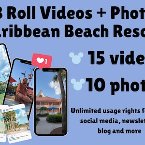 May include: Image promoting B Roll Videos and Photos for Caribbean Beach Resort. The image shows three smartphones displaying resort scenes, with the text "15 videos" and "10 photos". The text also mentions unlimited usage rights for social media, newsletters, and blogs.