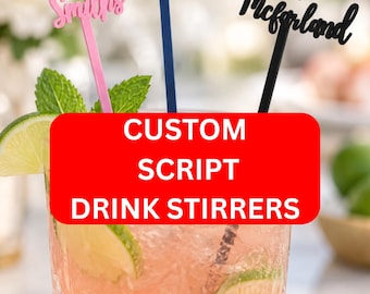 Custom Personalized Cursive Script Drink Stirrers - Elegant Cocktail Stir Sticks for Weddings, Parties, Anniversaries, Events - (6 Inches)