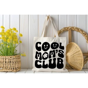 Cool Moms Club Tote Bag, Mom Tote Bag, Cool Mom Tote Bag, Mom Gift, Cool Moms Club Shopping Bag, Gift For Mom, Gifts For Mom, Gift For Her