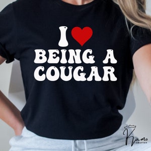 Eu adoro ser um puma Svg, mulheres mais velhas gostosas, arquivo de corte bacana dos namorados, designs para Svg sublimado da moda, Svg engraçado do Dia dos Namorados para camisas