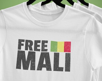 Free Mali T-Shirt, Malian Flag Tee, Support Mali T-Shirt