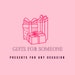 Gifts for Someone