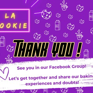 Pode incluir: Fundo roxo com ilustra&ccedil;&otilde;es de biscoitos, caixas de leite e x&iacute;caras de caf&eacute;. O texto "LA COOKIE" est&aacute; em uma moldura em estilo neon. As palavras "THANK YOU!" est&atilde;o em negrito, com contornos. Texto adicional convida para um grupo no Facebook.