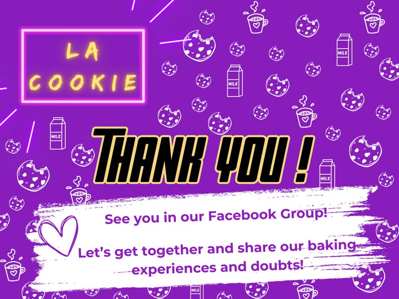 Pode incluir: Fundo roxo com ilustra&ccedil;&otilde;es de biscoitos, caixas de leite e x&iacute;caras de caf&eacute;. O texto "LA COOKIE" est&aacute; em uma moldura em estilo neon. As palavras "THANK YOU!" est&atilde;o em negrito, com contornos. Texto adicional convida para um grupo no Facebook.