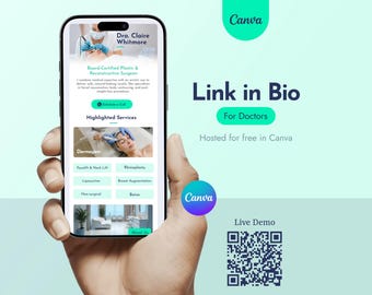 May include: A smartphone displays a webpage for a plastic surgeon, with the text "Link in Bio For Doctors." The phone is held in a hand against a teal background. The webpage highlights services and includes a QR code.