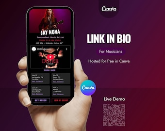 May include: A smartphone displays a music artist's promotional material. The screen shows a photo of Jay Nova, tour dates, and a music video. The text "LINK IN BIO" and "For Musicians" are visible, along with the Canva logo.