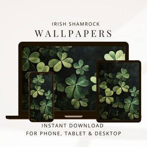 Könnte beinhalten: Digitales Wallpaper-Set mit grünen Kleeblättern auf dunklem Hintergrund, angezeigt auf Laptop, Tablet und Telefon. Der Text lautet "Irish Shamrock Wallpapers" und "Instant Download for Phone, Tablet & Desktop."