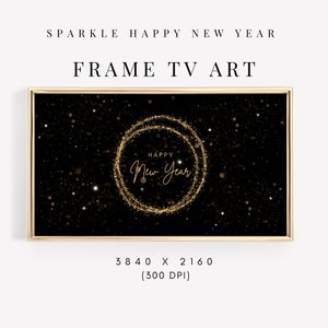 Happy New Year Frame TV Art with Gold Sparkle For Frame TV, New Years Eve Party Samsung Frame TV Art Digital Downloadable
