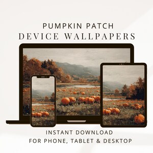 May include: A digital display showing PUMPKIN PATCH DEVICE WALLPAPERS on a laptop, tablet, and smartphone screen. The wallpaper features an oil painting style landscape of orange pumpkins in a field with trees and a body of water in the background.