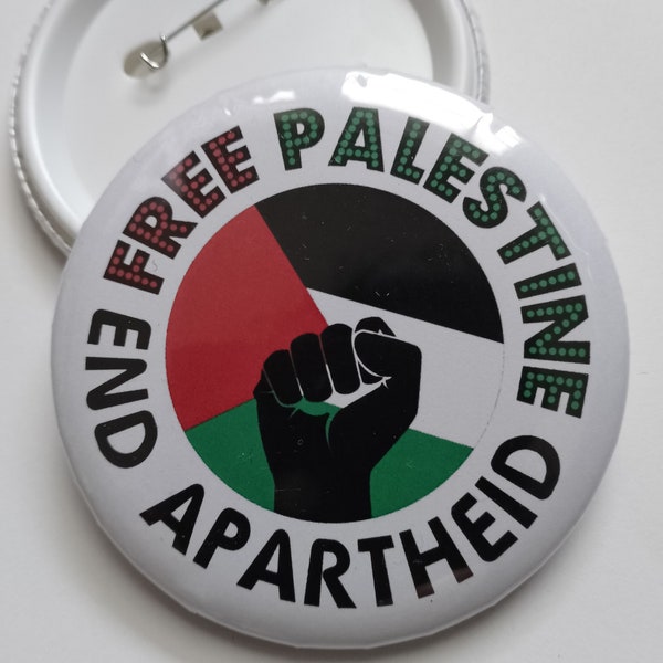 75mm XL Free Palestine End Apartheid Button