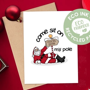Tarjeta de Navidad grosera divertida sentada en mi poste - Santa grosera
