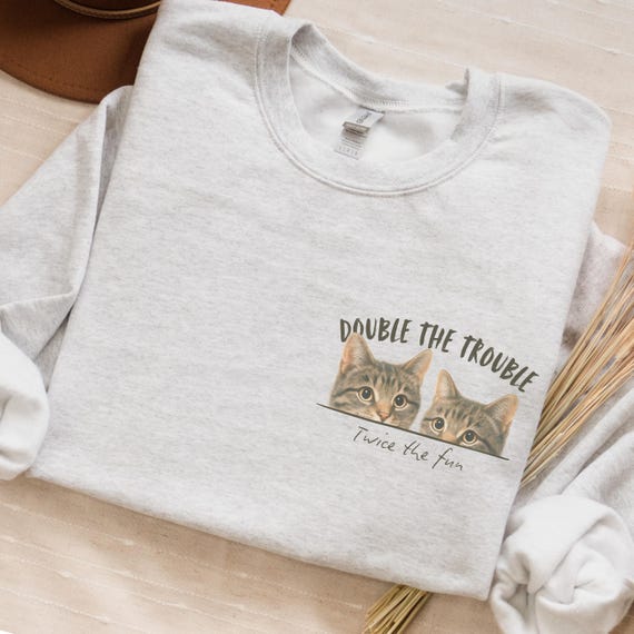 Double Trouble Tabby Cat Sweatshirt, Peeking Cats Pocket Design, Twice the Fun Cat Lovers Gift, Cute Cozy Cat Mom Pullover