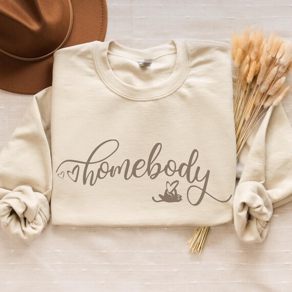 Cozy Cat Lover Crewneck Sweatshirt, Minimalist Text Design, Homebody Cat Mom, Cat Dad, Cat Owner, Cute Monochrome Cat Shirt, Cat Lover Gift