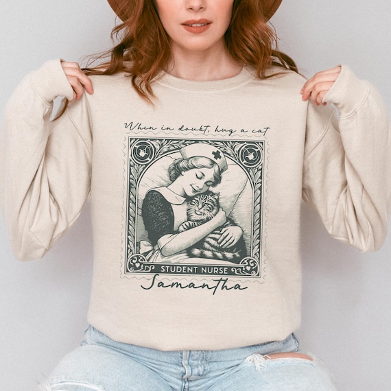 Personalized Student-Nurse Sweatshirt, Trendy Vintage Cat Lover Nurses Gift, Cute Nursing Student Crewneck, Funny Cat Mom Nurse Sweater