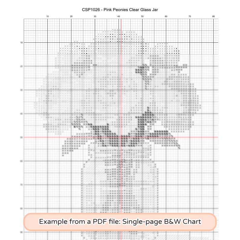 May include: A black and white cross stitch pattern chart titled CSP1026 - Pink Peonies Clear Glass Jar. The grid displays symbols representing a floral arrangement in a jar, with a red center line and a label at the bottom reading Example from a PDF file: Single-page B&W Chart.