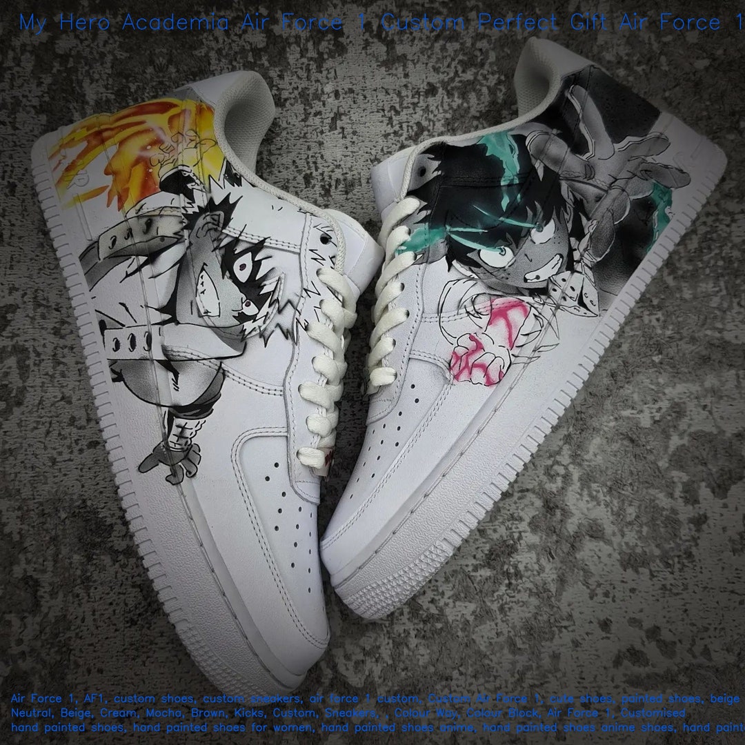 My Hero Academia Air Force 1 Custom Perfect Gift Air Force 1 Custombuy ...