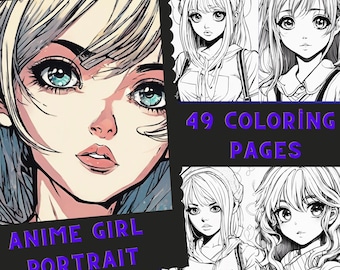 49 Anime Girl Portrait Coloring Book,Manga Fantasy Grayscale Coloring Pages, For Adult And Kids, Instand Download, Printable PDF