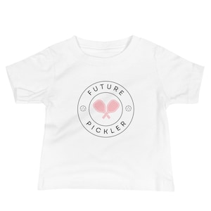 Pickleball T-Shirt for Future Picklers! Infant and Toddler Short Sleeve Shirt | Baby Shower Gift