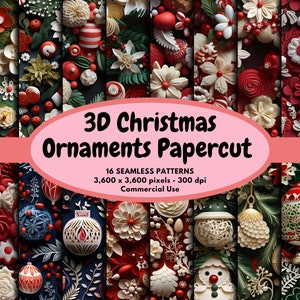 May include: A collection of 16 seamless patterns featuring 3D Christmas ornaments in red, white, and green. The designs include various floral and decorative elements. The image text reads "3D Christmas Ornaments Papercut" and "16 SEAMLESS PATTERNS 3,600 x 3,600 pixels - 300 dpi Commercial Use."