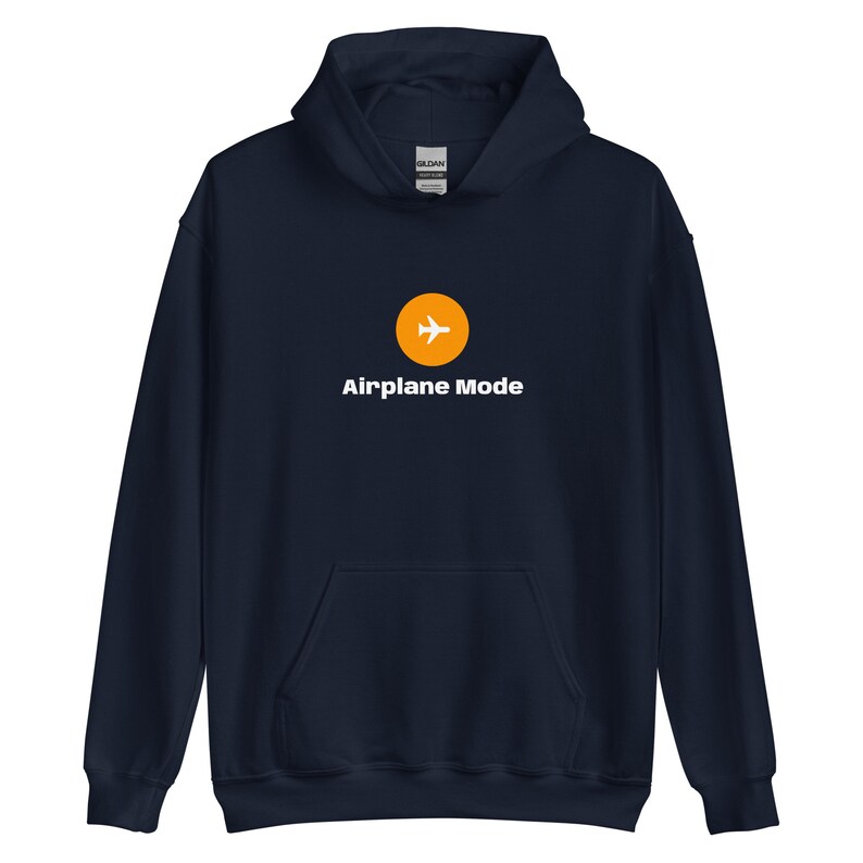 Airplane Mode Unisex Hoodie Aviator Pilot AVgeek Enthusiast Gift Airline Airport