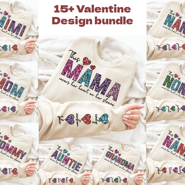 15 design bundle This MAMA Wear her Heart PNG, Faux Sequin Glitter Design,Valentine PNG File,Valentine Digital Download,Sequin Valentine Png