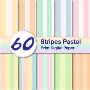 60 papiers numériques à rayures pastel, arrière-plans à rayures douces, motifs de lignes pastel mignons pour le scrapbooking, cartes et faire-part