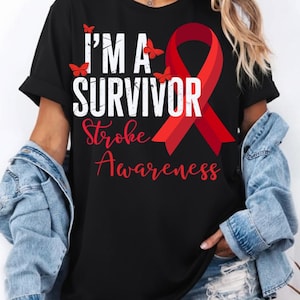 Stroke Survivor SVG PNG,  Red Ribbon Stroke Awareness , Sublimation Design,Support Squad Gift