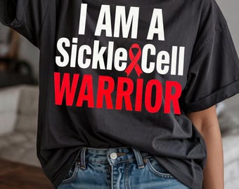 I Am A Sickle Cell Warrior PNG Awareness Design, Red Ribbon Fighter Digital Download