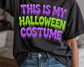 This Is My Halloween Costume PNG | Funny Spooky Slime Font Design (Digital Download)