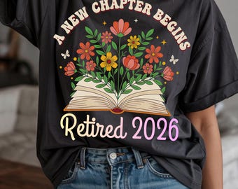 Ein neues Kapitel beginnt im Ruhestand 2026 PNG, Lehrer-Ruhestandsgeschenk, Buchliebhaber-Ruhestandsdesign
