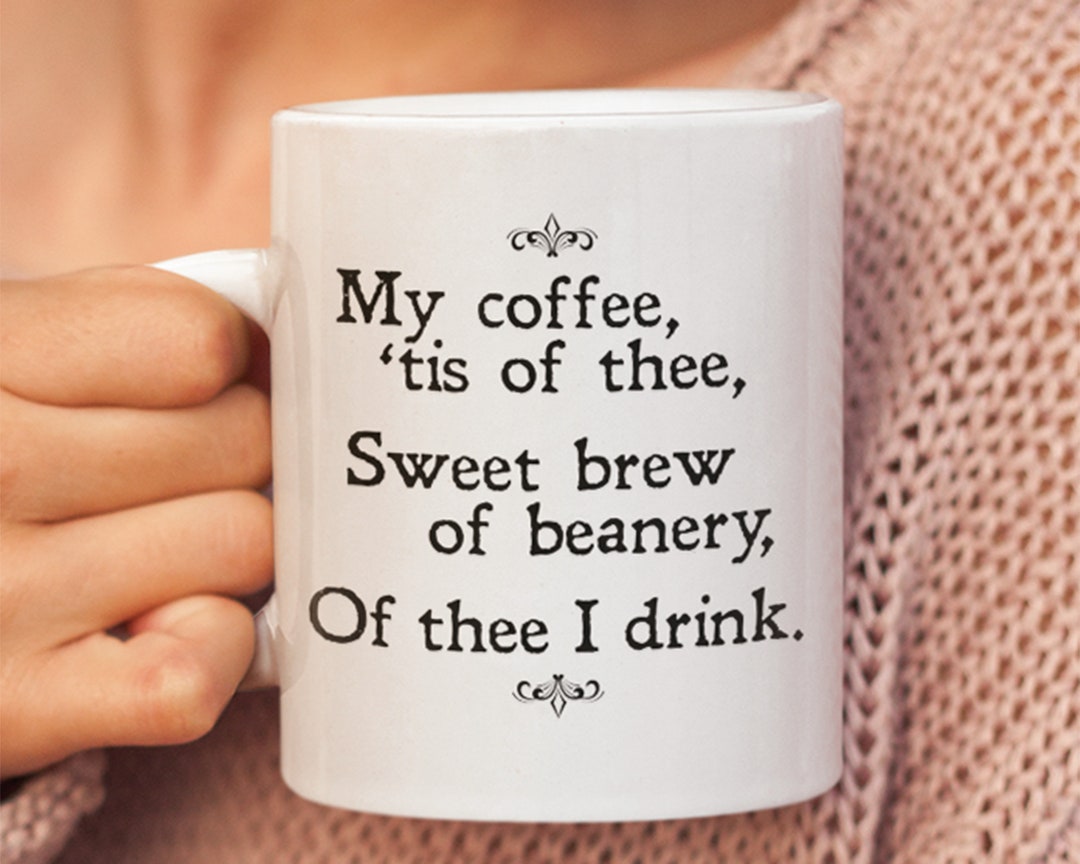 My Coffee Tis of Thee Mug Funny Work Mug, Coffee Lover Gift, Funny Historical Mug, History