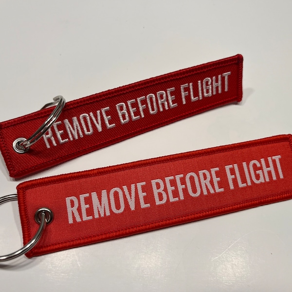 REMOVE BEFORE FLIGHT Schlüsselanhänger rot Flugzeug Anhänger klassisch Schlüsselbund Pilot bestickt haptisch oder eben - kostenloser Versand