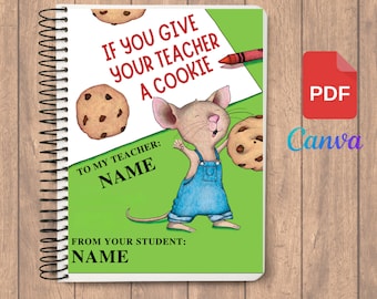 If You Give Your Teacher a Cookie, Teacher Appreciation Gift End of Year Teacher Gifts Book Template Gift, canva editable, instant download