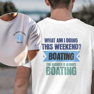 funny boating tshirt boating weekend