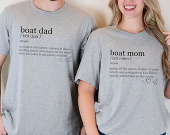 Matching Boat Dad & Boat Mom Definition Shirts, Funny Boat Dad Shirt, Boat Mom T-Shirt, Boat Gift Dad, Boat Gift Mom, Family Boating Shirts