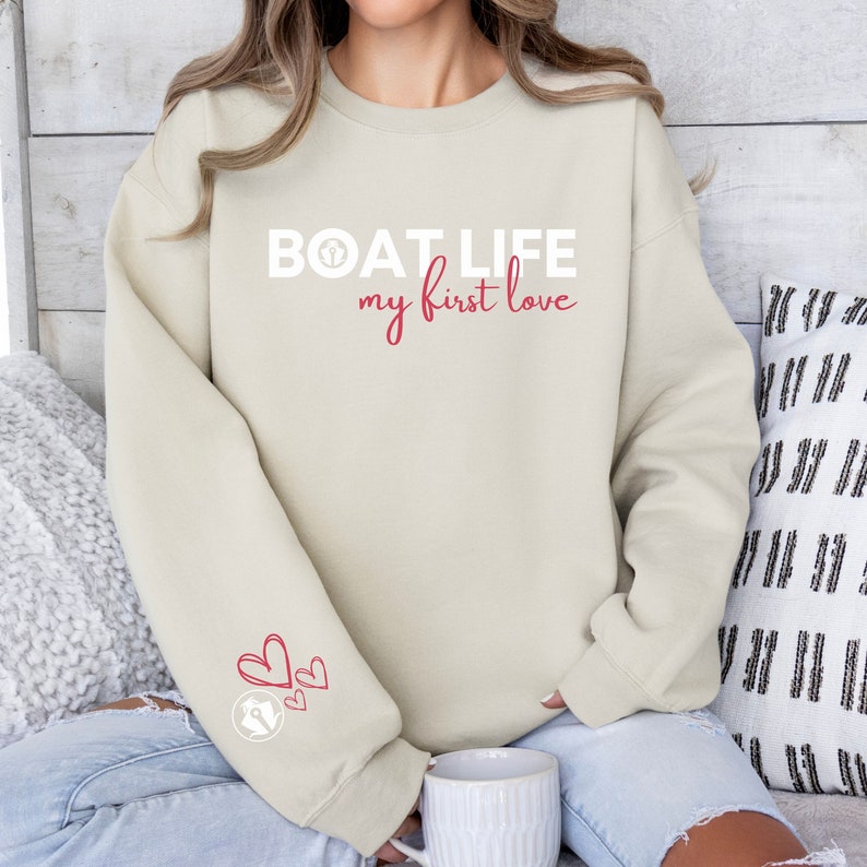 boat life my first love sweatshirt for women heart anchor on sleeve size options