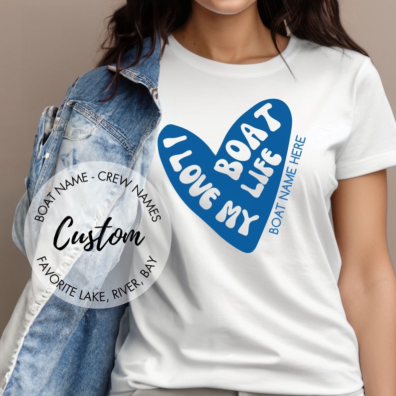 personalized love my boat life t shirt