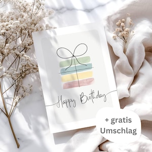 Happy Birthday Karte, Glückwunschkarte zum Geburtstag, Geburtstagskarte, Karte zum Geburtstag Freundin, Geschenk zum Geburtstag, Geburtstag