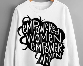 Empowered Women's International Women's Day Women's History Month Women's Day Poster SVG Instant Download Gifts