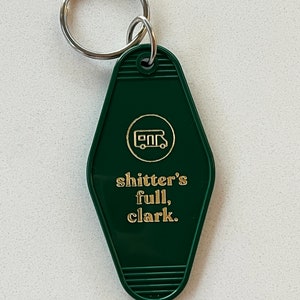 Retro Keychains - Shitter&#39;s Full, Clark