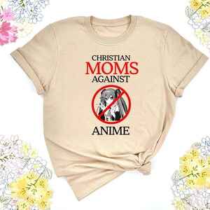 Camiseta de Madres Cristianas Contra el Anime, Camiseta de Anime, Camiseta de Mamá Cristiana, Camiseta Divertida de Anime, Camiseta Divertida con Meme, Regalo para Jugadores imagen 2