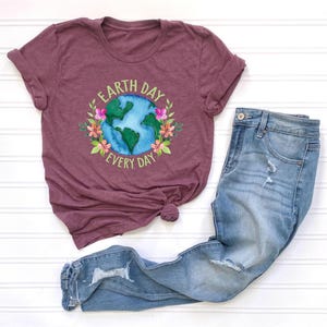 Earth Day Everyday Shirt, Nature Lover Shirt, Eco Friendly Shirt, Climate Change Shirt, Happy Earth Day Shirt, Gift For Nature Lover image 7