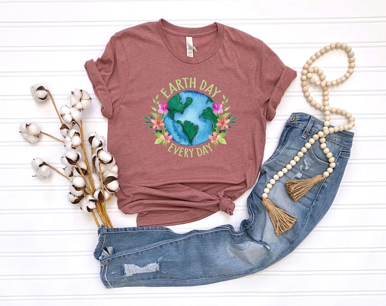 Earth Day Everyday Shirt, Nature Lover Shirt, Eco Friendly Shirt, Climate Change Shirt, Happy Earth Day Shirt, Gift For Nature Lover image 5